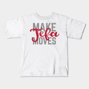 Make Jefa Moves - vintage design Kids T-Shirt